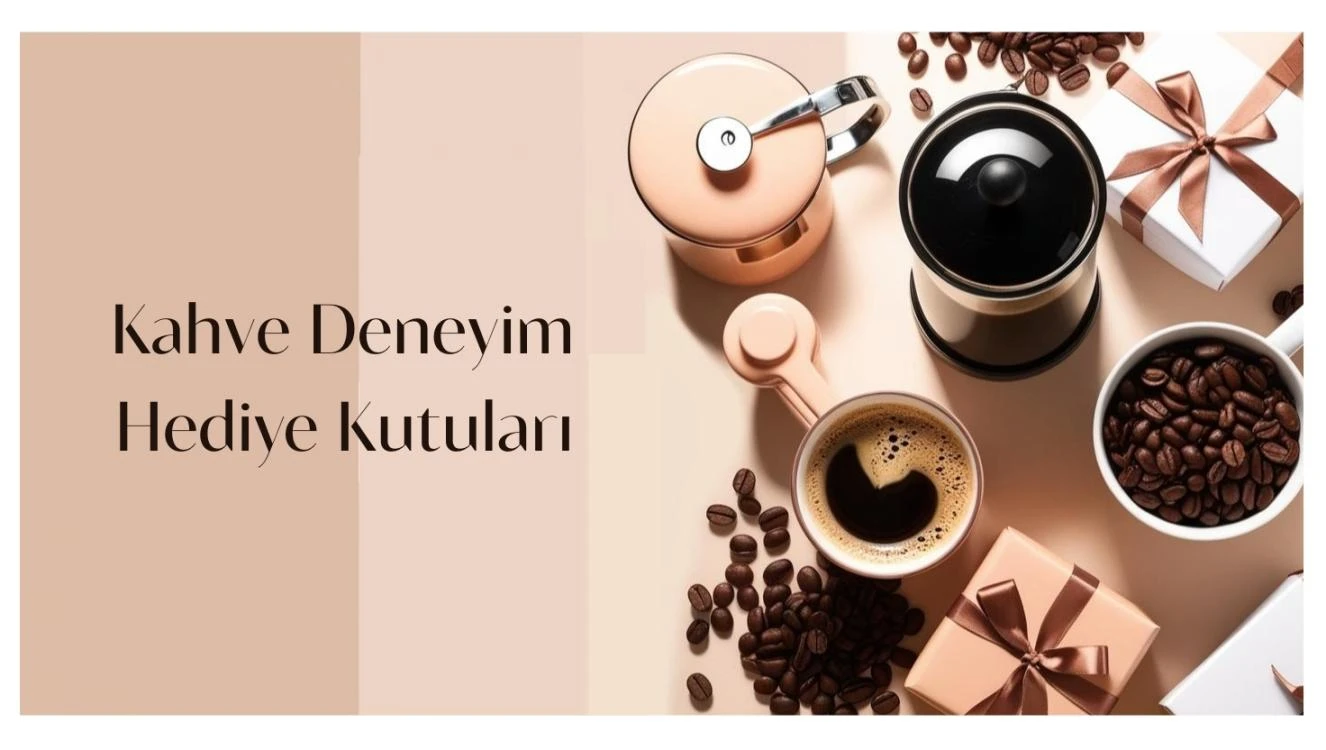 Kahve Deneyim Kutuları