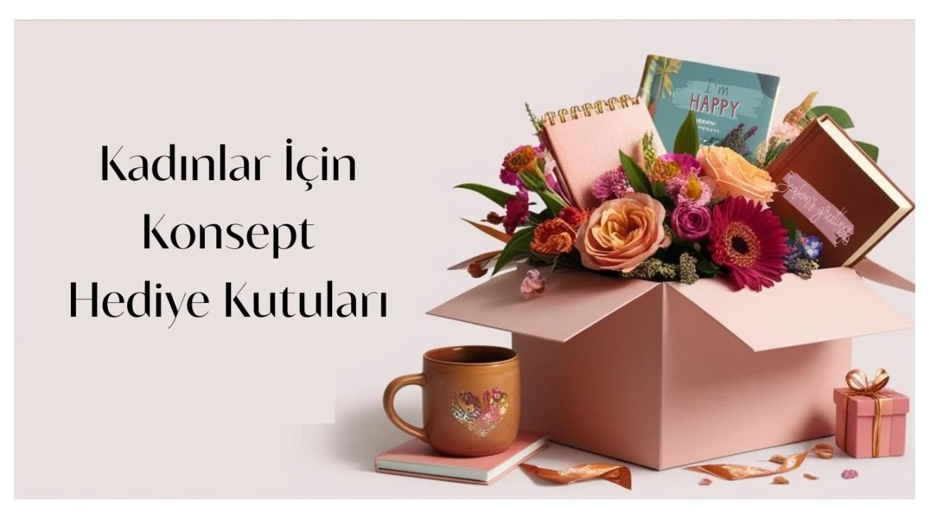 Kadınlar İçin Hediye Kutuları