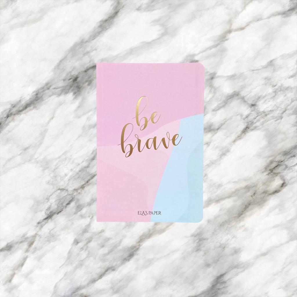 Be Brave Defter | Ela’s Paper 